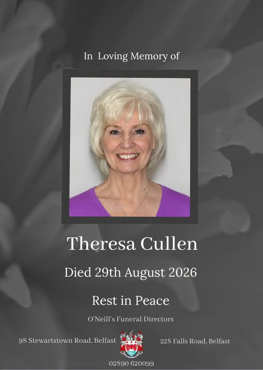 Theresa Cullen Obituary, Belfast: Beloved Mother and Grandmother Passed Away Peacefully